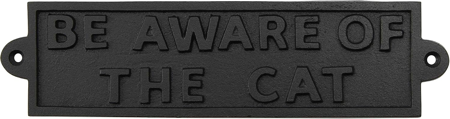 Be Aware Of The Cat Iron Sign