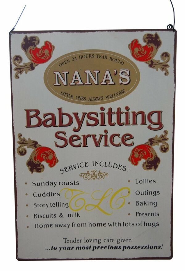 Nana's Babysitting Service Metal Sign