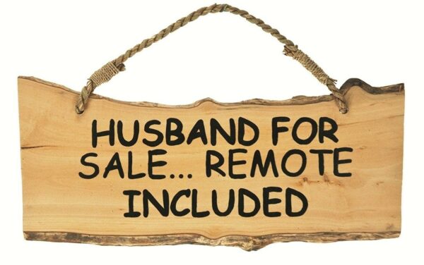 Husband for Sale Remote Included - Wooden Wall Sign