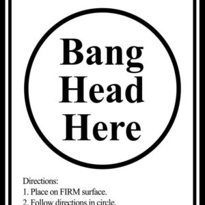 Bang Head Here humoristic / funny Metal Sign Stress Relief Wall Plaque